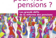 Quel avenir pour nos pensions?